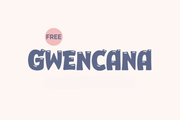 Gwenchana: A Cute Display Font for Creative Projects