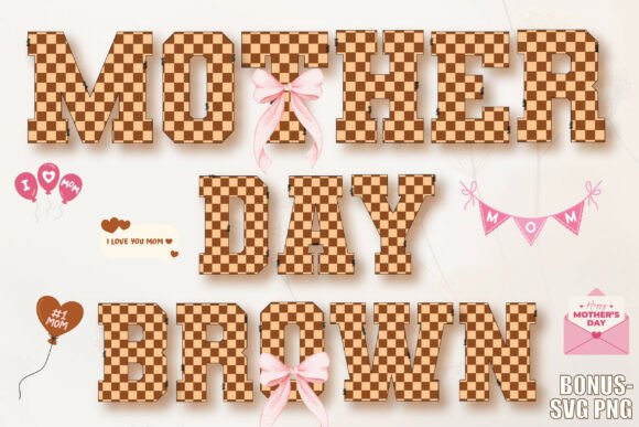 Mother Day Brown Font