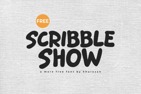 Scribble Show: A Cute Display Font