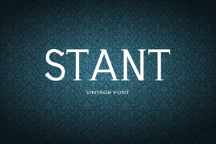Stant: A Bold Serif Font for Craft Creators